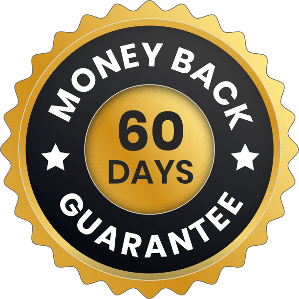 100% Satisfaction 60-Day Money-Back Guarantee